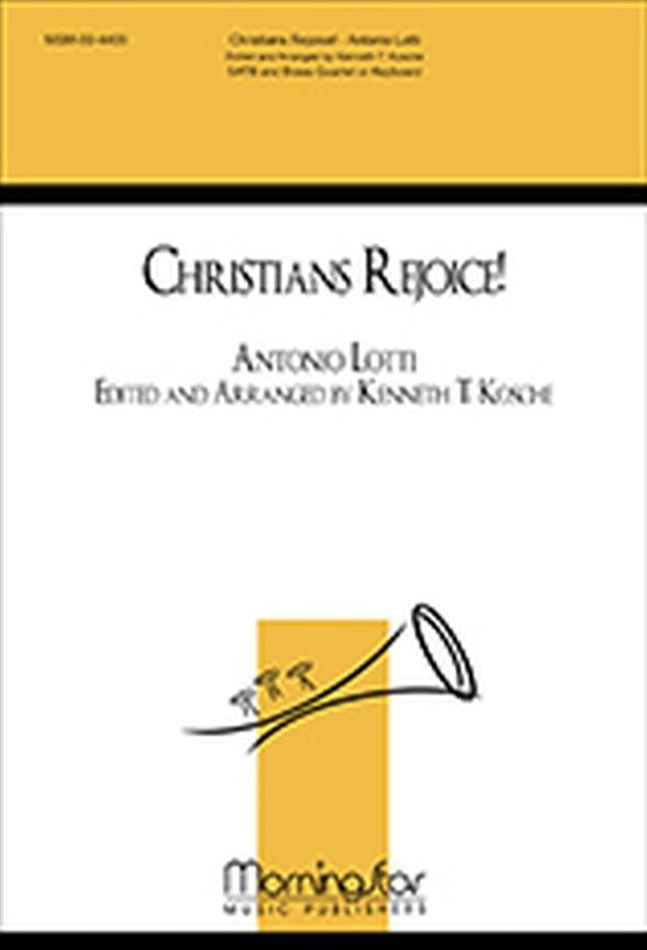 Christians, Rejoice!
